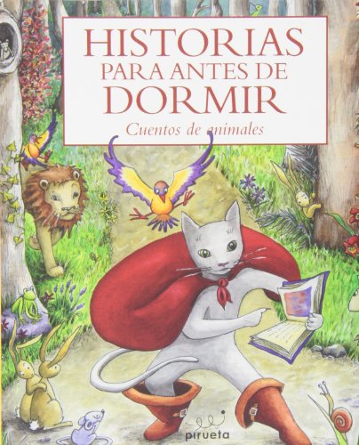Historias para antes de dormir. Los animales by Various Authors