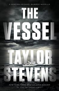 The Vessel: A Vanessa Michael Munroe Novella (Kindle Single)