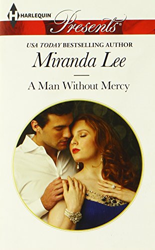A Man Without Mercy by Miranda Lee
