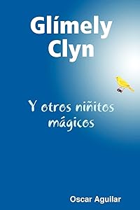Glímely Clyn (Spanish Edition) by Oscar Aguilar