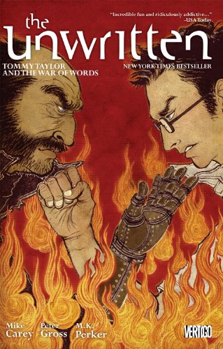 The Unwritten Vol. 6: Tommy Taylor and the War of Words by Mike Carey  ,
