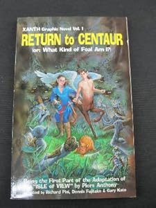 Xanth Graphic Novel, Vol 1 - Return to Centaur