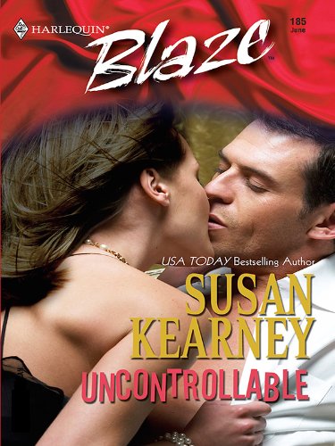 Uncontrollable by Susan Kearney