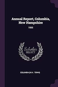Annual Report, Columbia, New Hampshire: 1935
