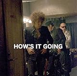 HOW'S IT GOING