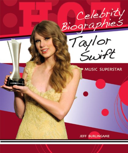 Taylor Swift: Music Superstar by Jeff Burlingame