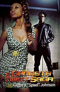A Gangsta Twist Saga (Urban Books)