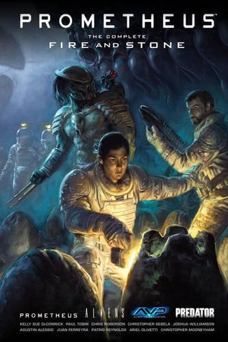 Prometheus: The Complete Fire and Stone by Paul Tobin