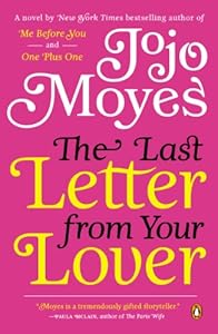 The Last Letter from Your Lover: A Novel