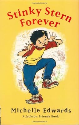 Stinky Stern Forever: A Jackson Friends Book