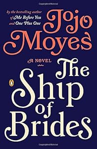 The Ship of Brides: A Novel