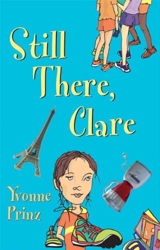 Still There, Clare by Yvonne Prinz