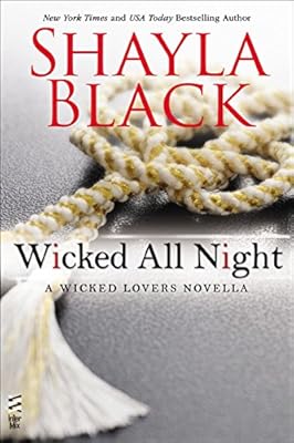 Wicked All Night: A Wicked Lovers novella (Wicked Lovers series)