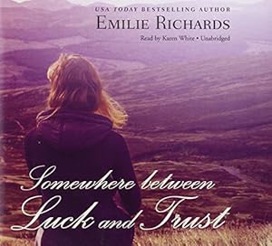 Somewhere Between Luck and Trust