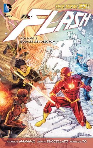 The Flash Vol. 2: Rogues Revolution by Francis Manapul