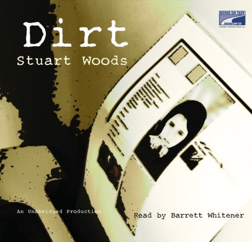 Dirt (Lib)(CD) by Stuart Woods