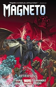 Magneto Volume 2: Reversals