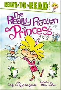 The Really Rotten Princess