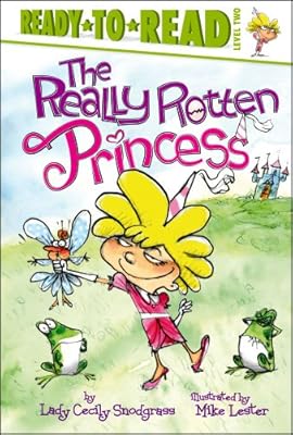 The Really Rotten Princess