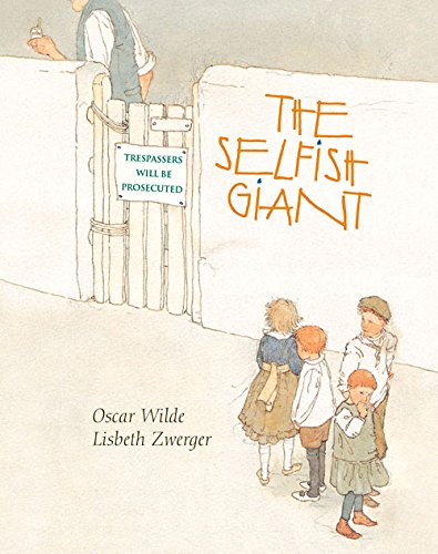 The Selfish Giant by Oscar Wilde