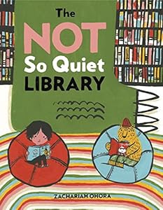 The Not So Quiet Library