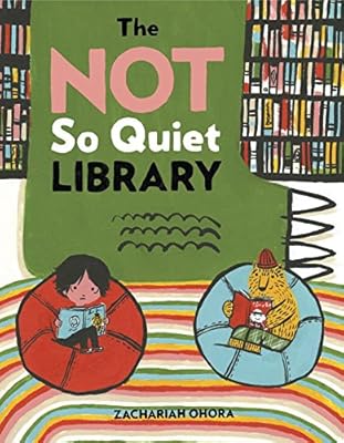 The Not So Quiet Library