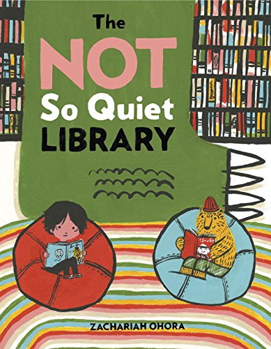 The Not So Quiet Library by Zachariah OHora