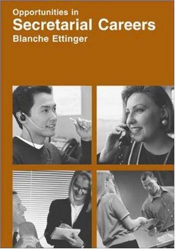 Opportunities in Secretarial Careers by Blanche Ettinger