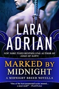 Marked by Midnight: A Midnight Breed Novella (The Midnight Breed Series)