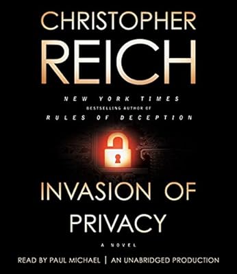 Invasion of Privacy: A Novel