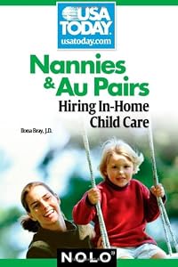 Nannies &amp; Au Pairs: Hiring In-Home Child Care