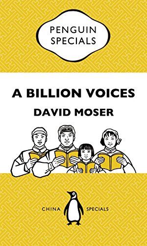 A Billion Voices: China's Search for a Common Language: Penguin Special China