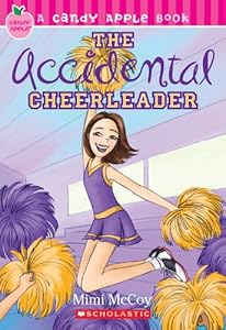 The Accidental Cheerleader (Candy Apple)