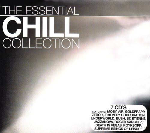 The Essential Chill Collection The Essential Chill Collection