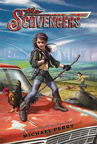 The Scavengers by Michael Perry