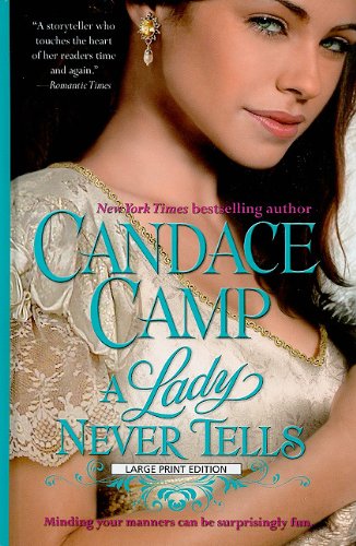 A Lady Never Tells by Candace Camp