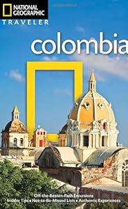 National Geographic Traveler: Colombia