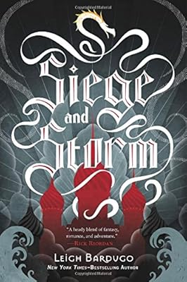 Siege and Storm