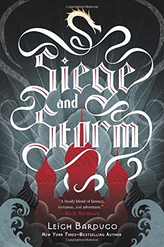 Siege and Storm by Leigh Bardugo