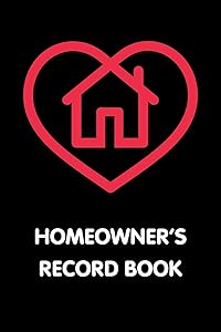 Homeowner's Record Book: New Homeowner Repair Tracker by NW Home Maintenance Printing