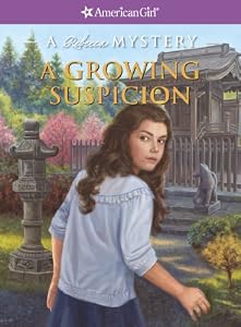 A Growing Suspicion (American Girl Mysteries)