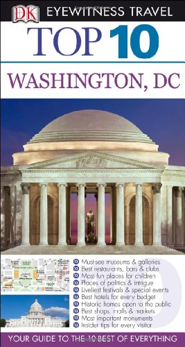 Top 10 Washington DC by Ron Burke