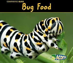 Bug Food (Comparing Bugs)