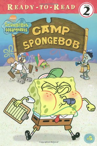 Camp SpongeBob (Ready-to-Read. Level 2) by Molly Reisner