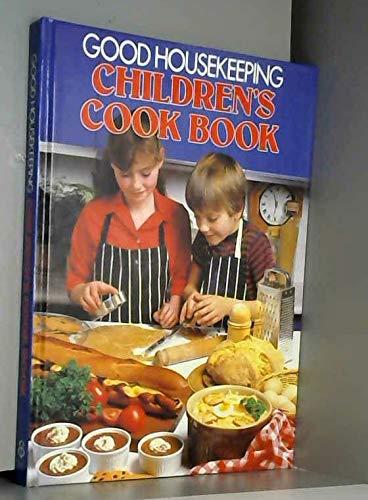 " Good Housekeeping " Children's Cookbook by Rosemary Wadey