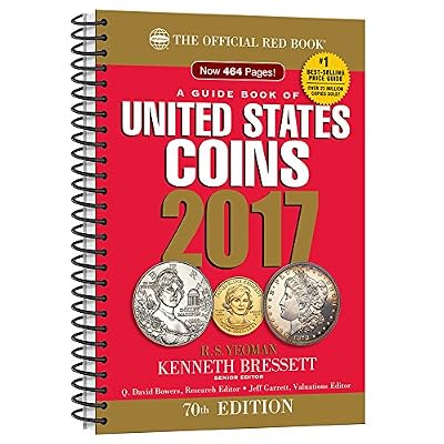 A Guide Book of United States Coins 2017: The Official Red Book, Spiralbound Edition