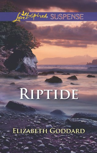 Riptide by Elizabeth Goddard