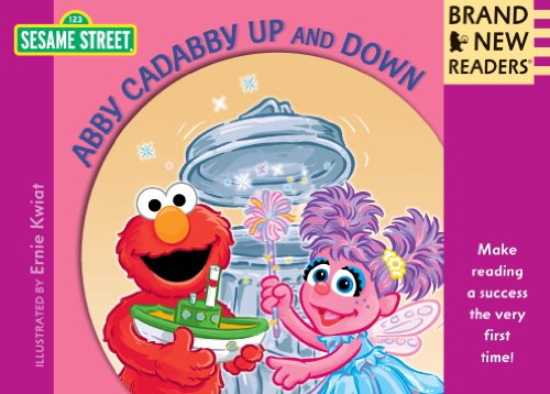 Abby Cadabby Up and Down: Brand New Readers by Sesame Workshop  ,