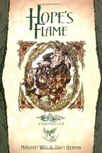 Hope's Flame: Dragons of Spring Dawning, Vol. 1 (Dragonlance Chronicles, Part 5)