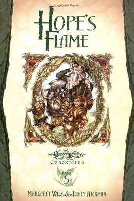 Hope's Flame: Dragons of Spring Dawning, Vol. 1 (Dragonlance Chronicles, Part 5)